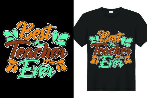 Back to School Best Teacher Ever