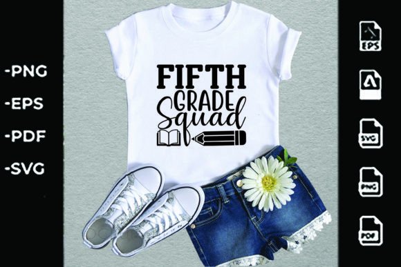 Back to School SVG Design: FIFTH GRADE Squad Graphics