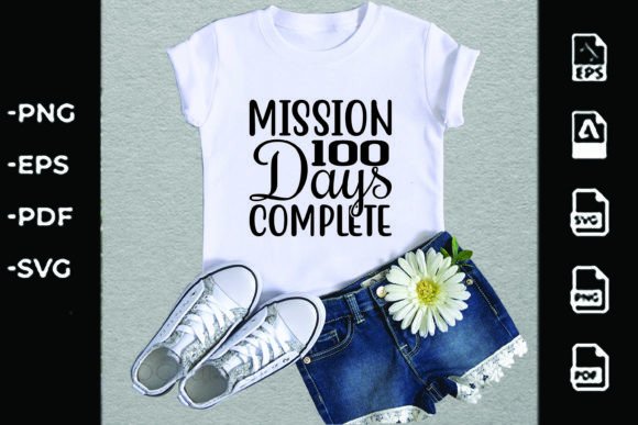 Back to School SVG Design: Mission 100 Da Graphics