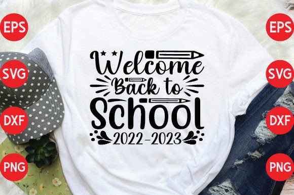 Welcome Back to School 2022-2023